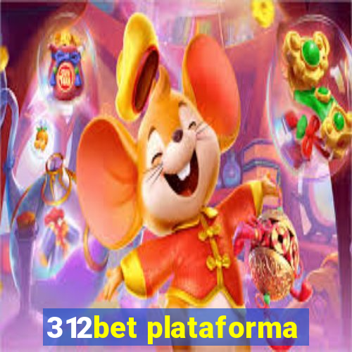 312bet plataforma